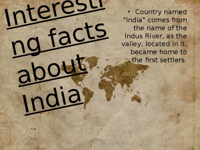 Interesting facts about India